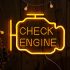 Neon Check Engine felirat